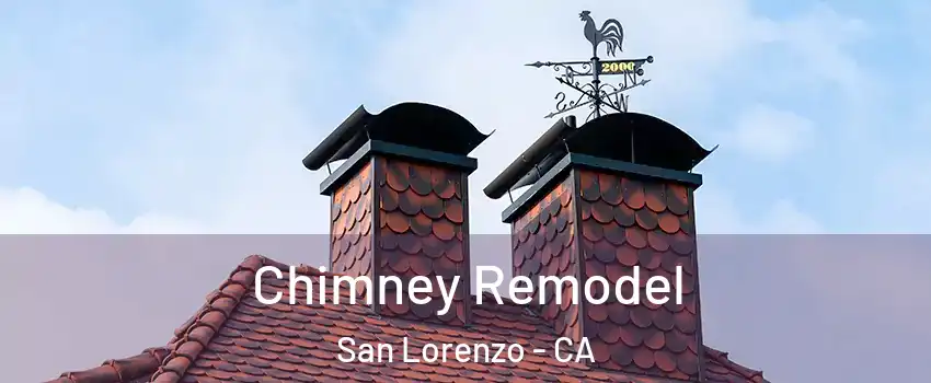  Chimney Remodel San Lorenzo - CA