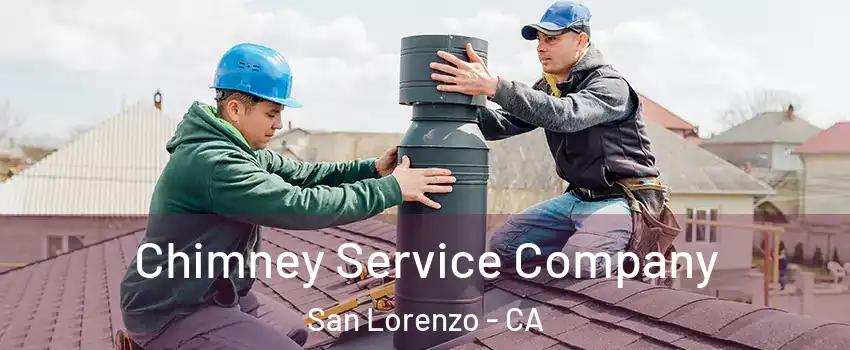  Chimney Service Company San Lorenzo - CA