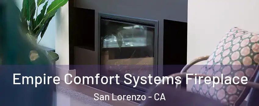  Empire Comfort Systems Fireplace San Lorenzo - CA