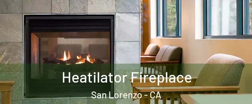  Heatilator Fireplace San Lorenzo - CA