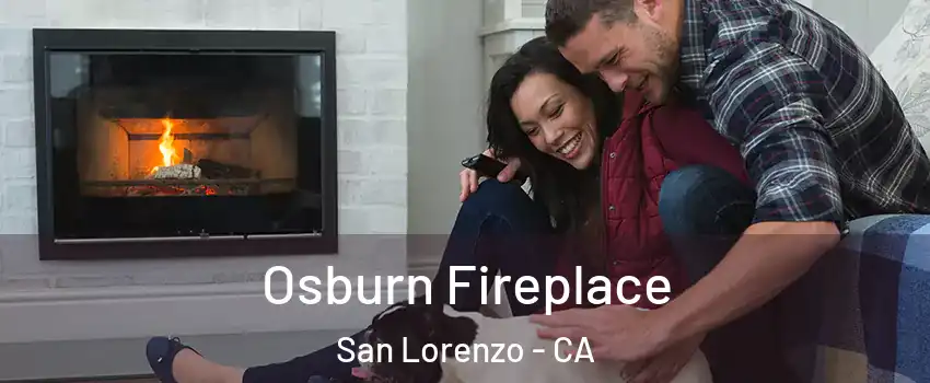  Osburn Fireplace San Lorenzo - CA